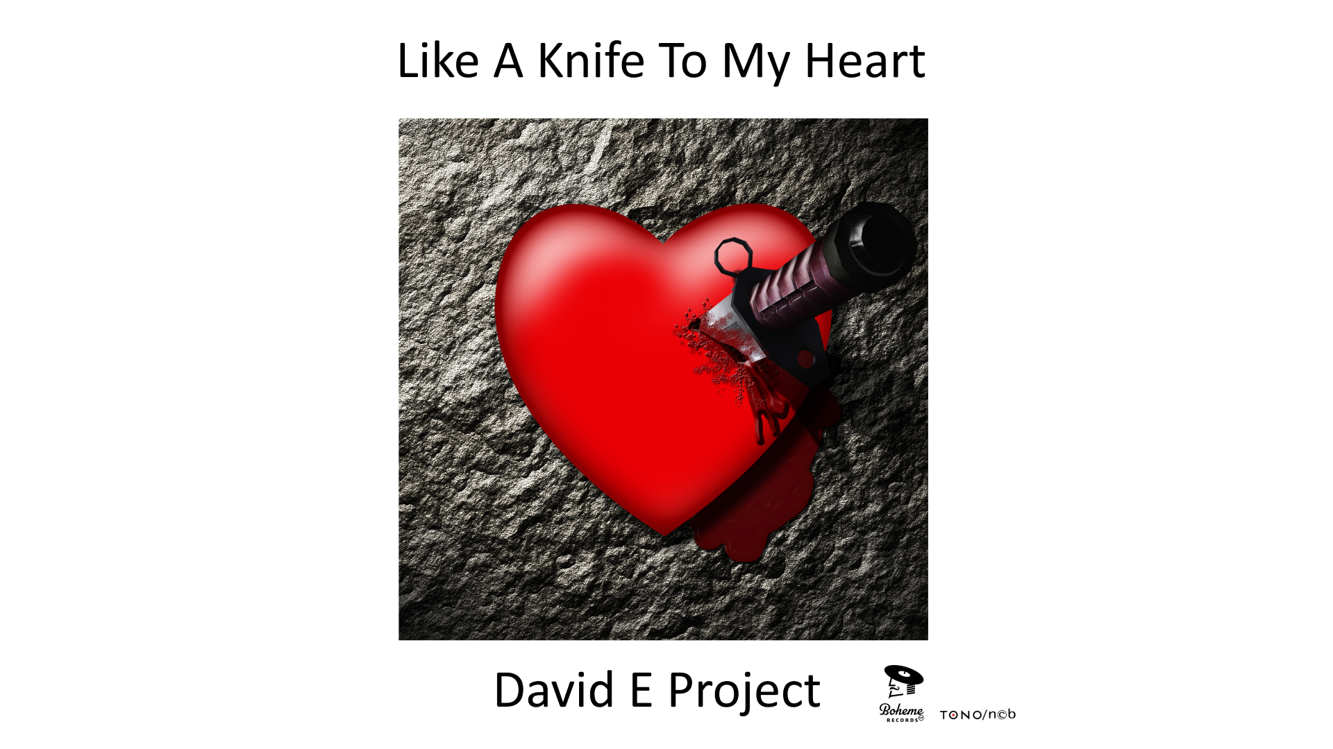 David E Project: Like a knife to my heart